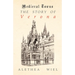 The Story of Verona (Medieval Towns Series)