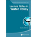 Lecture Notes in Water Policy