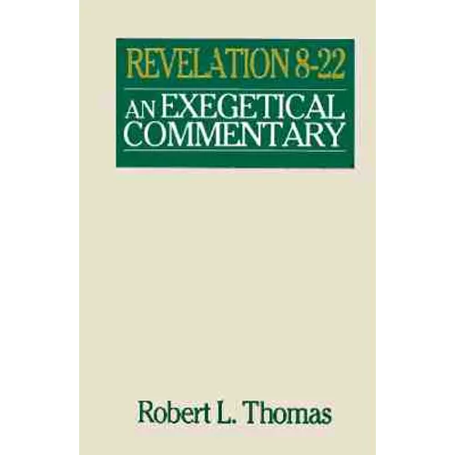 Revelation 8-22 Exegetical Commentary