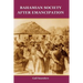 Bahamian Society After Emancipation