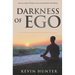 Darkness of Ego