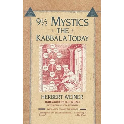 Nine and a Half Mystics: The Kabbala Today
