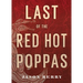 Last of the Red Hot Poppas