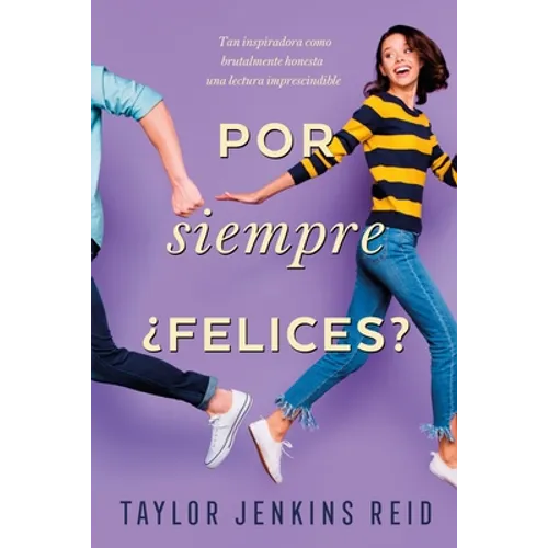 Por Siempre, ¿Felices?