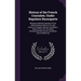 History of the French Consulate, Under Napoleon Buonaparte: Being an Authentic Narrative of His Administration, Which Is So Little Known in Foreign Co