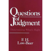 Questions of Judgment