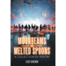Moonbeams and Melted Spoons: A Collection of Poetry