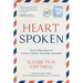 Heartspoken: How to Write Notes that Connect, Comfort, Encourage, and Inspire
