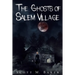 The Ghosts of Salem Village