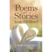 Poems and Stories From the Heart