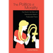 The Politics of Morality: The Church, the State, and Reproductive Rights in Postsocialist Poland