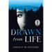 Drawn from Life: a novel of psychological suspense