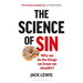The Science of Sin: Why We Do the Things We Know We Shouldn't