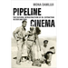 Pipeline Cinema: The Cultural Infrastructure of Oil Extraction in Iran and Iraq