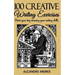 100 creative writing exercises: Start your day warming your writing skills