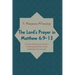 The Lord's Prayer in Matthew 6:9-13: A Socio-Rhetorical Analysis of Identity Politics of the Matthean Community