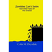 Zombies Can't Swim And Other Tales Of The Undead