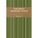 Top-Shelf Growers' Guide
