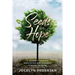 Seeds OF Hope: A Journey Through Medication and Madness Toward Meaning