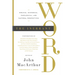 The Inerrant Word: Biblical, Historical, Theological, and Pastoral Perspectives