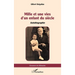 Mille et une vies d'un enfant du siècle: Autobiographie