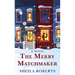 The Merry Matchmaker
