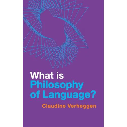 What Is Philosophy of Language?