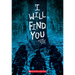 I Will Find You (a Secrets & Lies Novel)
