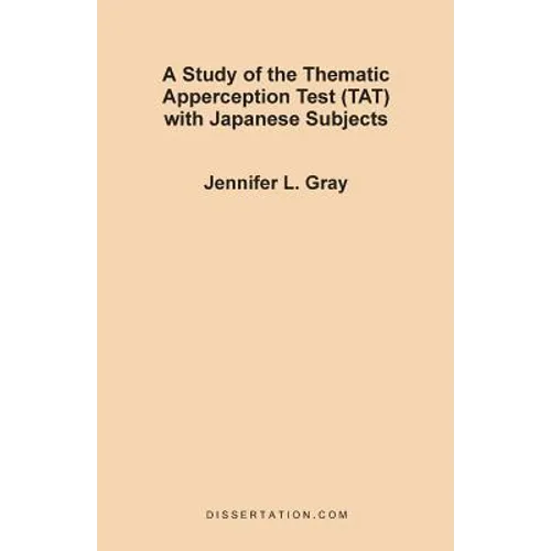 A Study of the Thematic Apperception Test (TAT) with Japanese Subjects