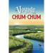 The Voyage of the Chum Chum