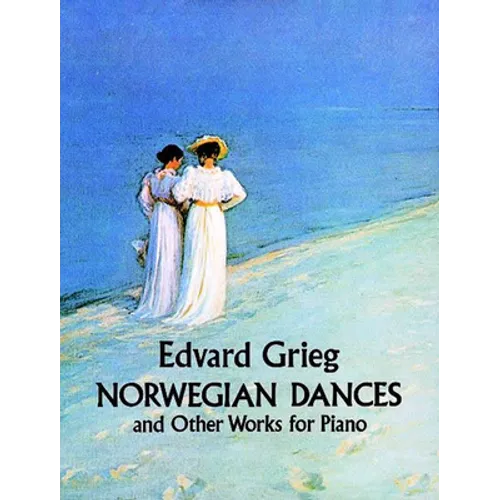 Norwegian Dances and Other Works