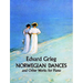 Norwegian Dances and Other Works