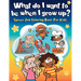 What do I want to be when I grow up?: Career Job Coloring Book for Kids