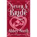Never A Bride: A Sweet "Pride & Prejudice" Variation