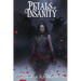 Petals of Insanity