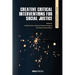 Creative Critical Interventions for Social Justice