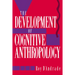 The Development of Cognitive Anthropology