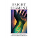 Bright Segment