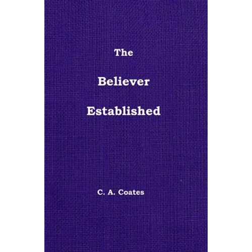 The Believer Established