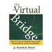 The Virtual Bridge: How to Connect Remote Teams with Responsibility and Accountability.