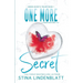 One More Secret