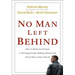 No Man Left Behind: How to Build and Sustain a Thriving Disciple-Making Ministry for Every Man in Your Church