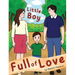 Little Boy Full of Love