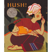 Hush! a Thai Lullaby
