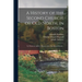 A History of the Second Church, or Old North, in Boston: to Which is Added a History of the New Brick Church...
