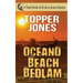 Oceano Beach Bedlam