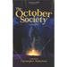 The October Society: Season One