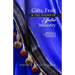 Gifts, Fruit and the Sound of Effective Ministry: Essentials for a Life of Influence