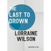 The Last to Drown