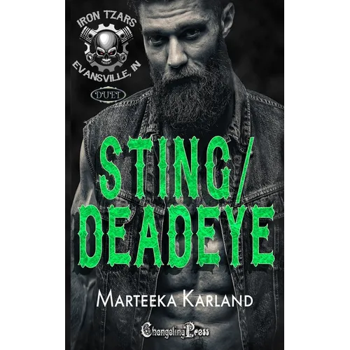 Sting/Deadeye Duet: A Bones MC Romance